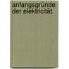 Anfangsgründe der Elektricität. door Jan Ingen-Housz