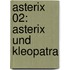 Asterix 02: Asterix und Kleopatra