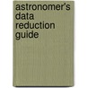Astronomer's Data Reduction Guide by Chrisphin Karthick. M