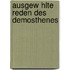 Ausgew Hlte Reden Des Demosthenes