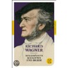 Ausgewählte Schriften und Briefe door Richard Wagner