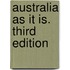 Australia as it is. Third edition