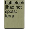 Battletech Jihad Hot Spots: Terra by Catalyst Game Labs