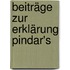 Beiträge zur Erklärung Pindar's