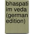 Bhaspati Im Veda (German Edition)