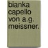 Bianka Capello von A.G. Meissner.