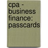 Cpa - Business Finance: Passcards door Bpp Learning Media