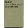 Carbon Nanotube-based Gas Sensors door Nguyen Hong Quang