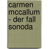 Carmen McCallum - Der Fall Sonoda door Fred Duval