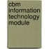 Cbm Information Technology Module
