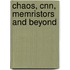 Chaos, Cnn, Memristors And Beyond