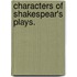 Characters of Shakespear's plays.