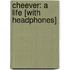 Cheever: A Life [With Headphones]