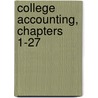College Accounting, Chapters 1-27 by Robert W. Parry
