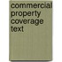 Commercial Property Coverage Text