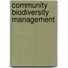 Community Biodiversity Management by Walter Simon De Boef