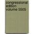 Congressional Edition Volume 5505