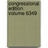 Congressional Edition Volume 6349