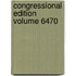 Congressional Edition Volume 6470