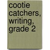 Cootie Catchers, Writing, Grade 2 door Sharon L. Apichella