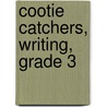 Cootie Catchers, Writing, Grade 3 door Sharon L. Apichella