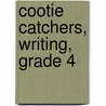 Cootie Catchers, Writing, Grade 4 door Sharon L. Apichella