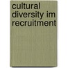 Cultural Diversity im Recruitment door Benjamin Bahae