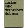 Custom Intro Derivatives Risk Man door Chance/