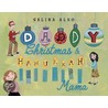 Daddy Christmas and Hanukkah Mama by Selina Alko