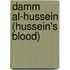 Damm Al-Hussein (Hussein's Blood)