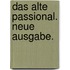 Das alte Passional. Neue Ausgabe.