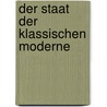 Der Staat der Klassischen Moderne door Daniel Damler