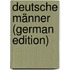 Deutsche Männer (German Edition)
