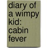 Diary of a Wimpy Kid: Cabin Fever door Jeff Kinney