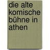 Die Alte Komische Bühne In Athen door Peter Friedrich Kanngiesser