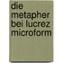 Die Metapher bei Lucrez microform