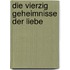Die vierzig Geheimnisse der Liebe