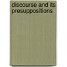 Discourse And Its Presuppositions by Landesman