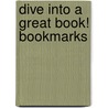 Dive Into A Great Book! Bookmarks by Carson-Dellosa Publishing