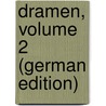 Dramen, Volume 2 (German Edition) by Heyse Paul