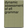 Dynamic Assessment Of Efl Grammar door Karim Sadeghi