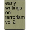 Early Writings on Terrorism Vol 2 door Ruth Kinna