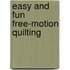 Easy and Fun Free-motion Quilting