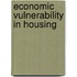 Economic Vulnerability In Housing