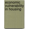 Economic Vulnerability In Housing door Seda Kundak