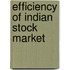 Efficiency of Indian Stock Market