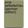 Eine Selbstschau (German Edition) by Zschokke Heinrich