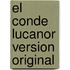 El Conde Lucanor Version Original
