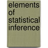 Elements of Statistical Inference door David V. Huntsberger