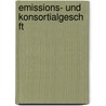 Emissions- Und Konsortialgesch Ft door Susanne Ahmadseresht